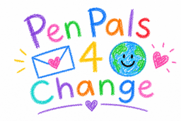 Pen Pals 4 Change
